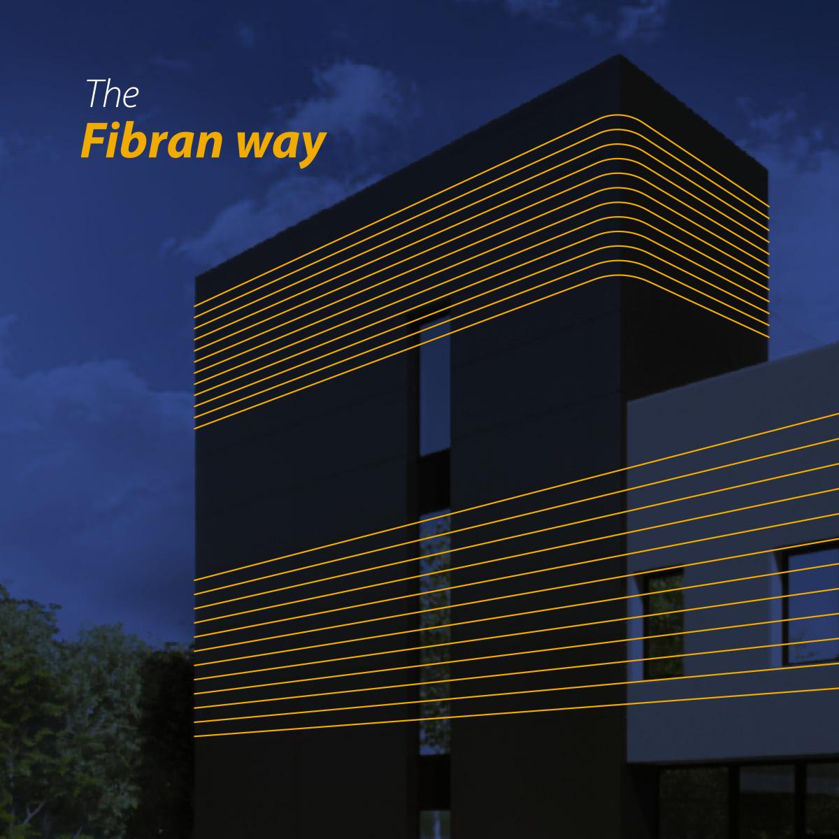 The Fibran Way