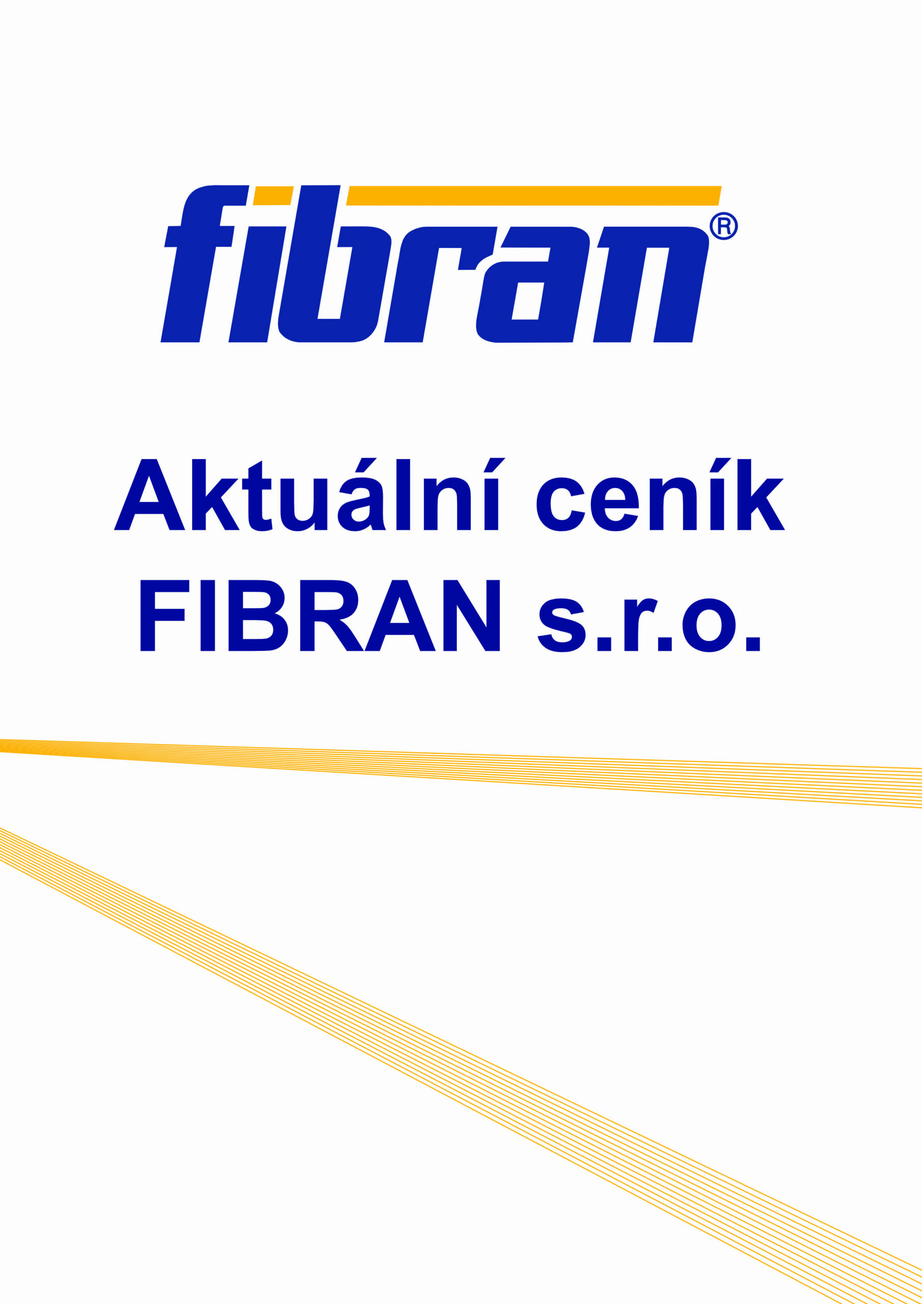 Aktuální ceník FIBRAN s.r.o.